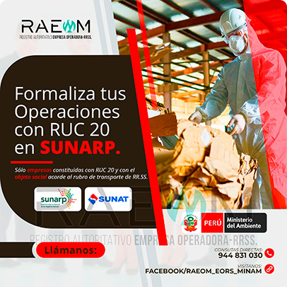 RAEOMINAM.COM RAEOMINAM RAEOM Registro Autoritativo de Empresas Operadoras MINAM, para transporte de Residuos Sólidos. Cuando tu empresa ya está oficialmente registrada en la SUNARP ya puedes proceder a inscribir tu negocio en el Registro Único de Contribuyentes (RUC 20) de la SUNAT, para identificarte como contribuyente Jurídico, para proteger el nombre de tu empresa y la legitimidad de tu negocio. El número que te proporcionen será único e identificará a tu empresa cuando tengas que hacer cualquier trámite.
                                                    Facilita también tu participación empresarial en licitaciones y procesos de selección del Estado.
