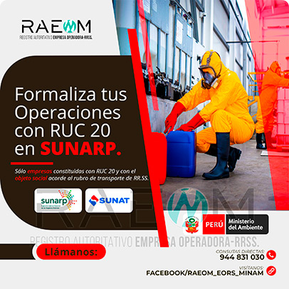 RAEOMINAM.COM RAEOMINAM RAEOM Registro Autoritativo de Empresas Operadoras MINAM, para transporte de Residuos Sólidos. Cuando tu empresa ya está oficialmente registrada en la SUNARP ya puedes proceder a inscribir tu negocio en el Registro Único de Contribuyentes (RUC 20) de la SUNAT, para identificarte como contribuyente Jurídico, para proteger el nombre de tu empresa y la legitimidad de tu negocio. El número que te proporcionen será único e identificará a tu empresa cuando tengas que hacer cualquier trámite.
                                                    Facilita también tu participación empresarial en licitaciones y procesos de selección del Estado.