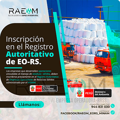 RAEOMINAM.COM RAEOMINAM RAEOM Registro Autoritativo de Empresas Operadoras MINAM, para transporte de Residuos Sólidos. En el marco de la Ley de Gestión Integral de Residuos Sólidos, solo aquellas empresas registradas estarán autorizadas a trabajar con residuos sólidos.
                                        Para la inscripción en el Registro Autoritativo, el solicitante debe presentar al MINAM el formulario o solicitud de Inscripción para EO-RS, el cual tiene carácter de declaración jurada; estando el procedimiento administrativo sujeto a fiscalización posterior. Dicho Formato debe estar suscrito por el/la representante legal y el/la responsable técnico.
                                        A través de la inscripción en el Registro Autoritativo de EO-RS, se autoriza el inicio de las operaciones que se detallan a continuación:
                                        a) Barrido y limpieza de espacios públicos;
                                        b) Recolección y transporte;
                                        c) Transferencia;
                                        d) Tratamiento;
                                        e) Acondicionamiento;
                                        f) Valorización; y,
                                        g) Disposición final.