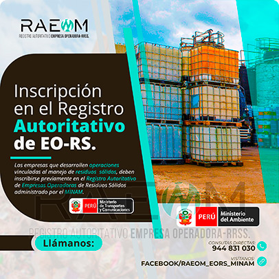 RAEOMINAM.COM RAEOMINAM RAEOM Registro Autoritativo de Empresas Operadoras MINAM, para transporte de Residuos Sólidos. En el marco de la Ley de Gestión Integral de Residuos Sólidos, solo aquellas empresas registradas estarán autorizadas a trabajar con residuos sólidos.
                                        Para la inscripción en el Registro Autoritativo, el solicitante debe presentar al MINAM el formulario o solicitud de Inscripción para EO-RS, el cual tiene carácter de declaración jurada; estando el procedimiento administrativo sujeto a fiscalización posterior. Dicho Formato debe estar suscrito por el/la representante legal y el/la responsable técnico.
                                        A través de la inscripción en el Registro Autoritativo de EO-RS, se autoriza el inicio de las operaciones que se detallan a continuación:
                                        a) Barrido y limpieza de espacios públicos;
                                        b) Recolección y transporte;
                                        c) Transferencia;
                                        d) Tratamiento;
                                        e) Acondicionamiento;
                                        f) Valorización; y,
                                        g) Disposición final.