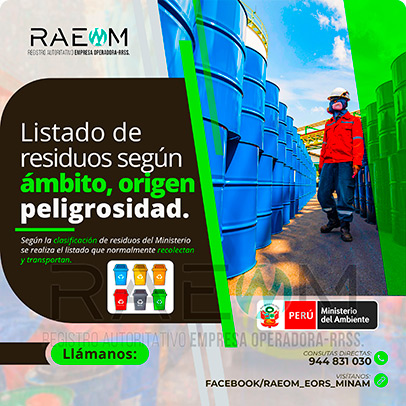 RAEOMINAM.COM RAEOMINAM RAEOM Registro Autoritativo de Empresas Operadoras MINAM, para transporte de Residuos Sólidos. Para la identificación de un residuos sólido priorizado se podrá tener en cuenta, los siguientes criterios:
                                        a) Identificación del origen y cadena de valor del residuo sólido del bien. 
                                        b) Volumen de generación de residuos sólidos asociado al bien. 
                                        c) Peligrosidad de los residuos sólidos del bien. 
                                        d) Posibilidad de valorización de los residuos sólidos del bien. 
                                        e) Alternativas de tecnologías disponibles para su valorización material o energética.
