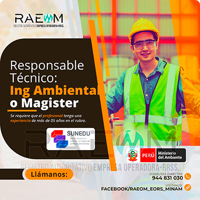 RAEOMINAM.COM RAEOMINAM RAEOM Registro Autoritativo de Empresas Operadoras MINAM, para transporte de Residuos Sólidos. Documentos que acrediten la especialización y la experiencia en la gestión y manejo de residuos sólidos.
                                        Además, presentar una carta de compromiso debidamente firmada por el/la profesional que se hará cargo de la dirección técnica de la EO-RS; adjuntando para ello, en caso corresponda, copia de los documentos establecidos en la normatividad y reglamento vigente.
                                        Asimismo, se debe indicar la autenticidad de los documentos presentados en copia simple, lo cual tendrá carácter de declaración jurada, de conformidad con lo establecido en el artículo 47 del Texto Único Ordenado de la Ley N° 27444, Ley del Procedimiento Administrativo General.