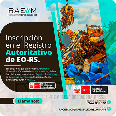 RAEOMINAM.COM RAEOMINAM RAEOM Registro Autoritativo de Empresas Operadoras MINAM, para transporte de Residuos Sólidos. En el marco de la Ley de Gestión Integral de Residuos Sólidos, solo aquellas empresas registradas estarán autorizadas a trabajar con residuos sólidos.
                                                    Para la inscripción en el Registro Autoritativo, el solicitante debe presentar al MINAM el formulario o solicitud de Inscripción para EO-RS, el cual tiene carácter de declaración jurada; estando el procedimiento administrativo sujeto a fiscalización posterior. Dicho Formato debe estar suscrito por el/la representante legal y el/la responsable técnico.
                                                    A través de la inscripción en el Registro Autoritativo de EO-RS, se autoriza el inicio de las operaciones que se detallan a continuación:
                                                    a) Barrido y limpieza de espacios públicos;
                                                    b) Recolección y transporte;
                                                    c) Transferencia;
                                                    d) Tratamiento;
                                                    e) Acondicionamiento;
                                                    f) Valorización; y,
                                                    g) Disposición final.