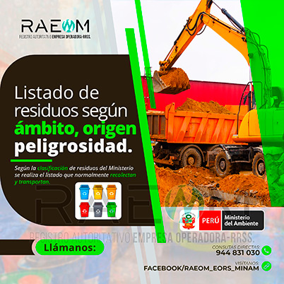 RAEOMINAM.COM RAEOMINAM RAEOM Registro Autoritativo de Empresas Operadoras MINAM, para transporte de Residuos Sólidos. Para la identificación de un residuos sólido priorizado se podrá tener en cuenta, los siguientes criterios:
                                                    a) Identificación del origen y cadena de valor del residuo sólido del bien. 
                                                    b) Volumen de generación de residuos sólidos asociado al bien. 
                                                    c) Peligrosidad de los residuos sólidos del bien. 
                                                    d) Posibilidad de valorización de los residuos sólidos del bien. 
                                                    e) Alternativas de tecnologías disponibles para su valorización material o energética.