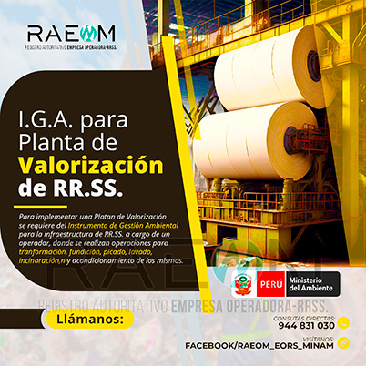 RAEOMINAM.COM RAEOMINAM RAEOM Registro Autoritativo de Empresas Operadoras MINAM, para transporte de Residuos Sólidos. Las plantas de valorización son infraestructuras donde se realizan las siguientes operaciones:
                                                    a) Actividades de acondicionamiento señaladas en la normatividad;
                                                    b) Biodegradación de la fracción orgánica de los residuos con fines de producción de energía o mejorador de suelo;
                                                    c) Uso de residuos orgánicos para el desarrollo de compostaje;
                                                    d) Recuperación de aceites usados;
                                                    e) Desmantelamiento/desensamblaje de residuos de aparatos eléctricos y electrónicos;
                                                    f) Otras alternativas de valorización.