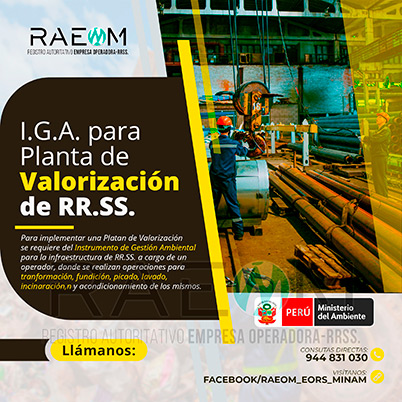 RAEOMINAM.COM RAEOMINAM RAEOM Registro Autoritativo de Empresas Operadoras MINAM, para transporte de Residuos Sólidos. Las plantas de valorización son infraestructuras donde se realizan las siguientes operaciones:
                                                    a) Actividades de acondicionamiento señaladas en la normatividad;
                                                    b) Biodegradación de la fracción orgánica de los residuos con fines de producción de energía o mejorador de suelo;
                                                    c) Uso de residuos orgánicos para el desarrollo de compostaje;
                                                    d) Recuperación de aceites usados;
                                                    e) Desmantelamiento/desensamblaje de residuos de aparatos eléctricos y electrónicos;
                                                    f) Otras alternativas de valorización.