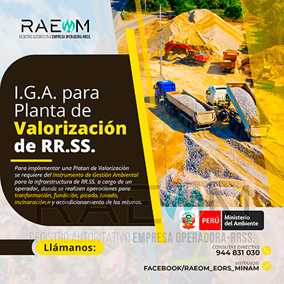 RAEOMINAM.COM RAEOMINAM RAEOM Registro Autoritativo de Empresas Operadoras MINAM, para transporte de Residuos Sólidos. Las plantas de valorización son infraestructuras donde se realizan las siguientes operaciones:
                                                    a) Actividades de acondicionamiento señaladas en la normatividad;
                                                    b) Biodegradación de la fracción orgánica de los residuos con fines de producción de energía o mejorador de suelo;
                                                    c) Uso de residuos orgánicos para el desarrollo de compostaje;
                                                    d) Recuperación de aceites usados;
                                                    e) Desmantelamiento/desensamblaje de residuos de aparatos eléctricos y electrónicos;
                                                    f) Otras alternativas de valorización.