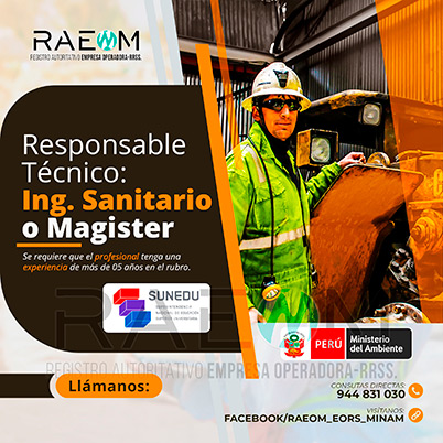 RAEOMINAM.COM RAEOMINAM RAEOM Registro Autoritativo de Empresas Operadoras MINAM, para transporte de Residuos Sólidos. Un ingeniero especialista en manejo y gestión de residuos sólidos debe poseer un sólido conocimiento de las leyes y regulaciones ambientales relacionadas con el transporte y manejo de residuos en el Ministerio del Ambiente en Lima Perú. Debe estar familiarizado con las mejores prácticas de la industria, ambiental, reducción de impacto ambiental, transporte de residuos, tecnologías de tratamiento de residuos, reducción de la contaminación, valorización y trnasformación de residuos y técnicas de minimización de impacto ambiental. Documentos que acrediten la especialización y la experiencia en la gestión y manejo de residuos sólidos. Documentos que acrediten la especialización y la experiencia en la gestión y manejo de residuos sólidos.
                                                    Además, presentar una carta de compromiso debidamente firmada por el/la profesional que se hará cargo de la dirección técnica de la EO-RS; adjuntando para ello, en caso corresponda, copia de los documentos establecidos en la normatividad y reglamento vigente.
                                                    Asimismo, se debe indicar la autenticidad de los documentos presentados en copia simple, lo cual tendrá carácter de declaración jurada, de conformidad con lo establecido en el artículo 47 del Texto Único Ordenado de la Ley N° 27444, Ley del Procedimiento Administrativo General.